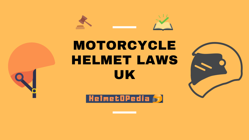 Motorcycle Helmet Laws UK