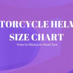 Motorcycle Helmet Size Chart