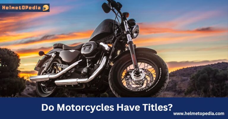 A detailed blog on Do motorcycle have titles